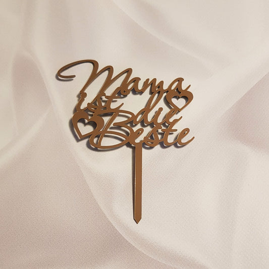 Acryl Topper Mama ist die Beste 100046